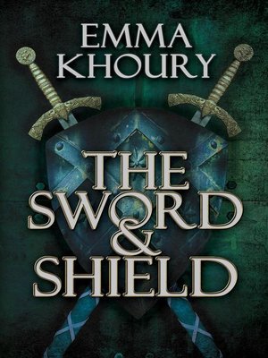cover image of The Sword and Shield